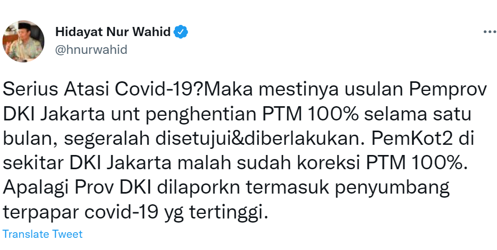 Cuitan Hidayat Nur Wahid menanggapi usulan Anies Baswedan soal rencana PTM.