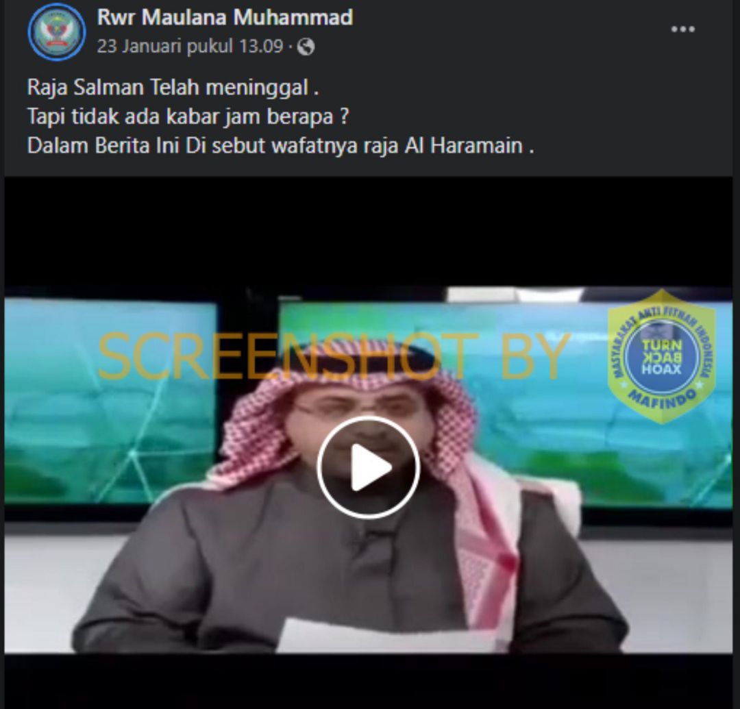 Postingan akun Facebook Rwr Maulana Muhammad yang mengklaim Raja Salman Meninggal