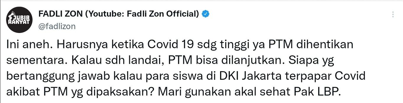 Fadli Zon menanggapi terkait polemik PTM.