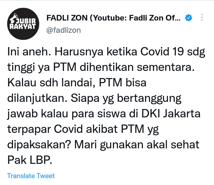 Cuitan Fadli Zon soal Luhut Binsar menolak permintaan Anies Baswedan yang ingin hentikan PTM karena kasus Covid-19.