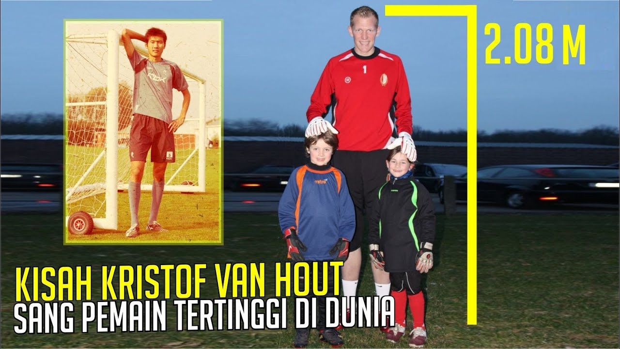 Kristof van Hout adalah penjaga gawang berusia 31 tahun ini secara resmi merupakan penjaga gawang tertinggi dan pemain sepak bola tertinggi di dunia