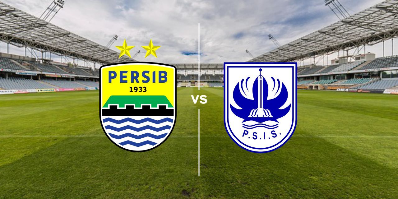 Persib Bandung Vs PSIS Semarang: Prediksi Line Up, Link Live Streaming ...