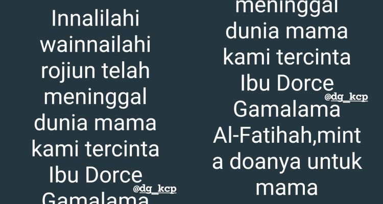 Anak angkat dari Dorce Gamalama, Siti Fatimah Tuzzahrah mengabarkan kematian sang ibunda pada Rabu, 16 Februari 2022