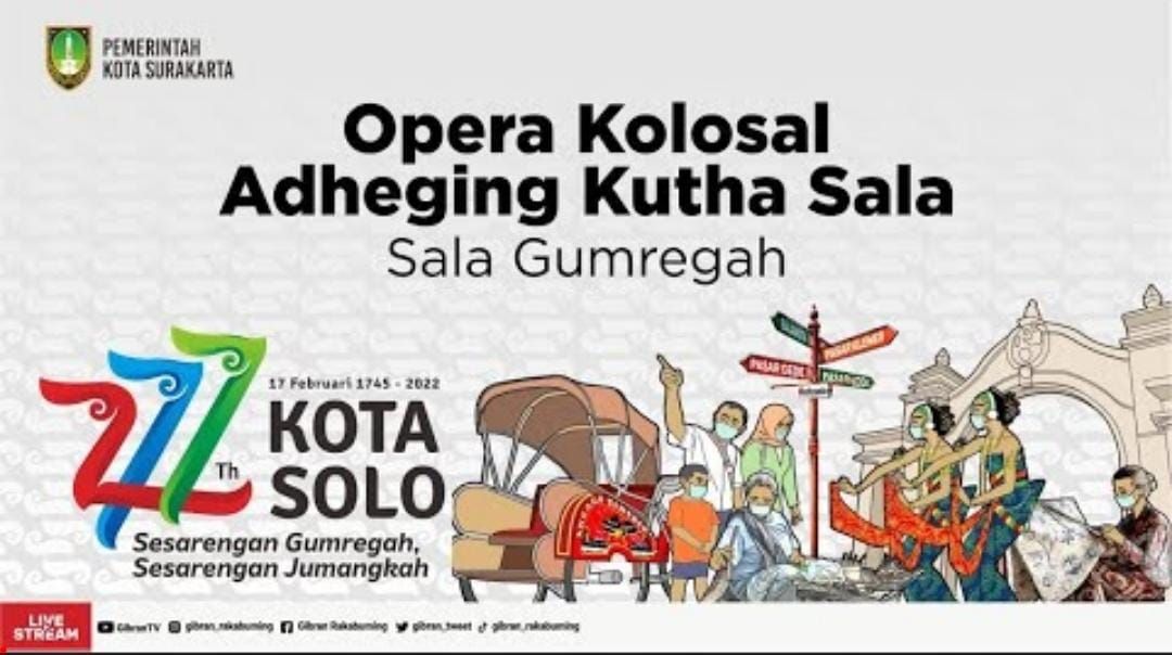 Opera Kolosal Adheging Kutha Sala, hadirkan  tarian kolosal yang menceritakan sejarah berdirinya Kota Solo.