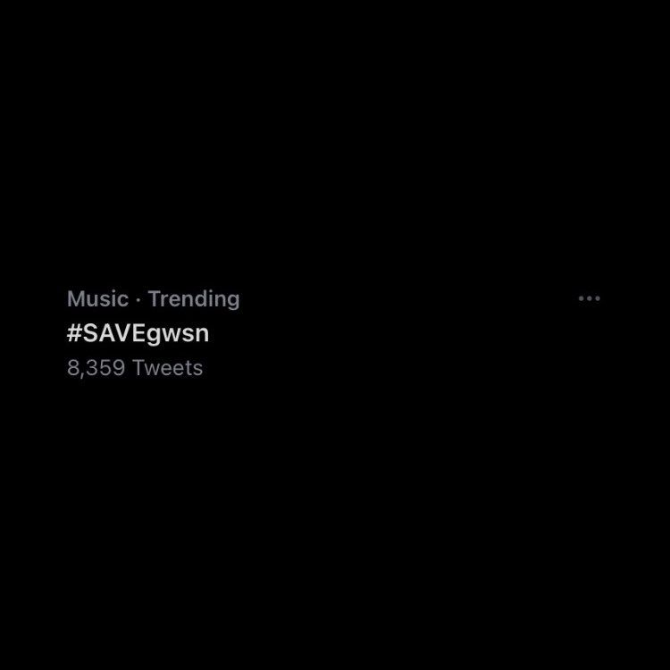Tagar #SAVEgwsn yang sempat trending di Twitter
