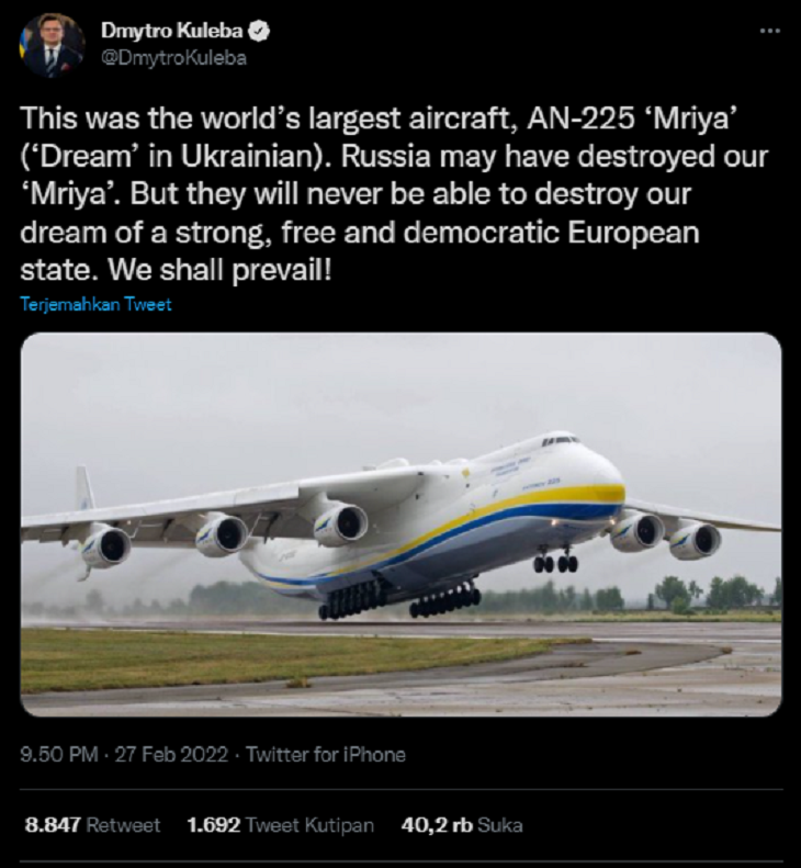 Antonov An-225 yang merupakan pesawat terbesar di dunia dikabarkan telah hancur karena serangan Rusia untuk Ukraina. 