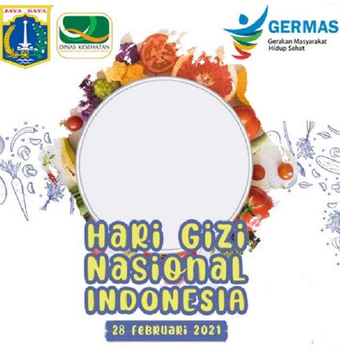 Twibbon Hari Gizi Nasional Pada 25 Januari 2023, Dilengkapi Penjelasan ...