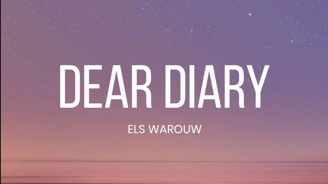 Lirik lagu dear diary