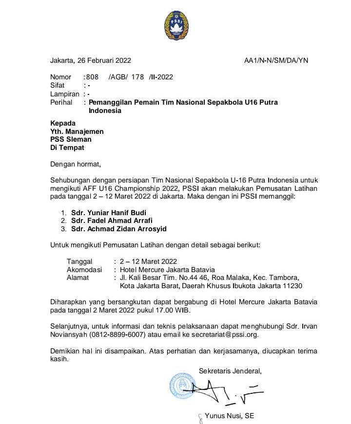 Surat resmi PSSI Nomor: 808 AGB/178/II-2022 tertanggal 26 Februari 2022, perihal pemanggilan pemain Tim Nasional Sepakbola U16 Putra Indonesia