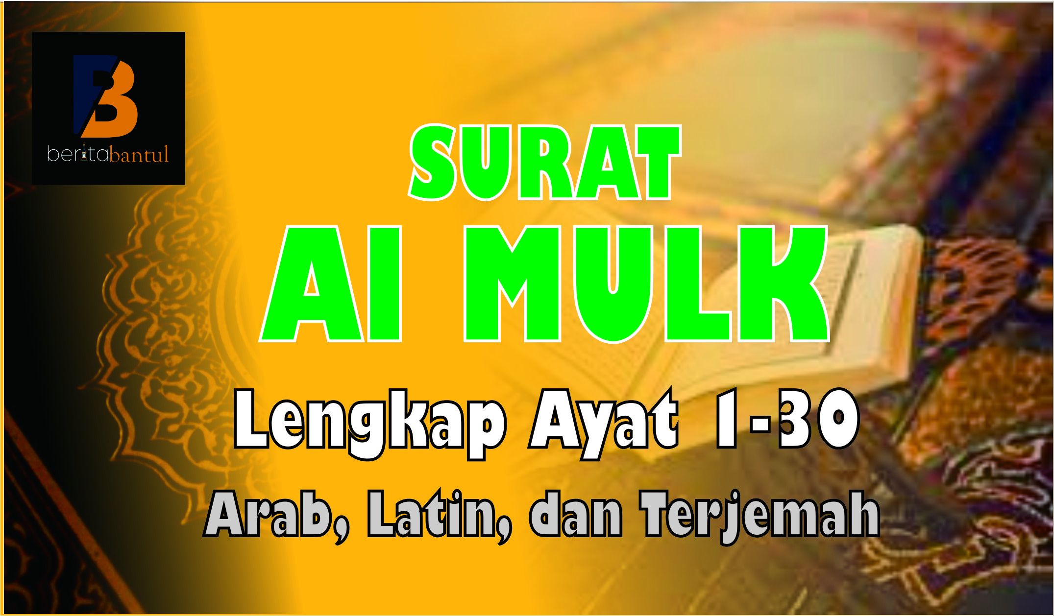 Download 93+ Contoh Surat Surat Al Mulk Lengkap 30 Ayat 1-30 Terbaik Gratis