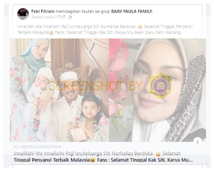 HOAKS - Beredar sebuah unggahan yang menyebut jika artis asal Malaysia, Siti Nurhaliza meninggal dunia.*