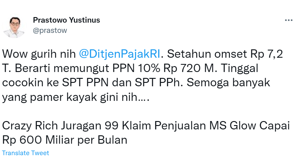 Cuitan Staf Khusus Menteri Keuangan Sri Mulyani, Yustinus Prastowo menanggapi penghasilan Juragan 99.