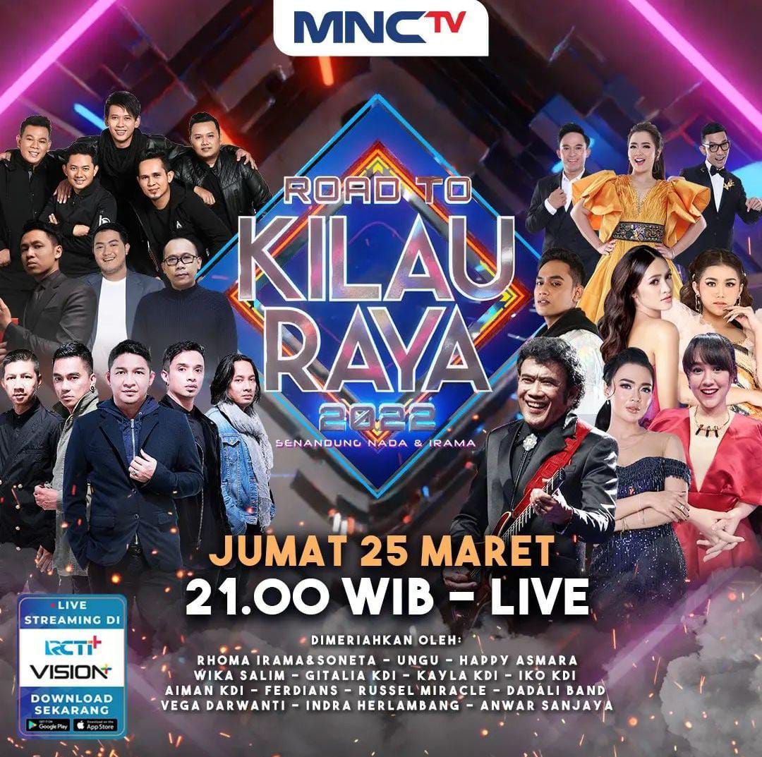 Saksikan Road To Kilau Raya Live di MNCTV