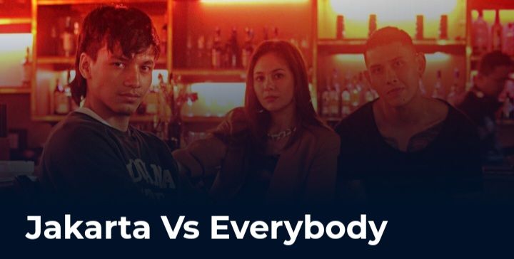 Nonton Jakarta VS Everybody Full Movie yang Dibintangi Oleh Aktor Tampan Jefri Nichol
