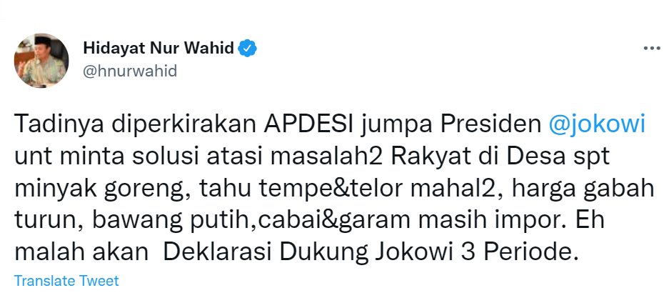 Cuitan Hidayat Nur Wahid menanggapi deklarasi Apdesi.
