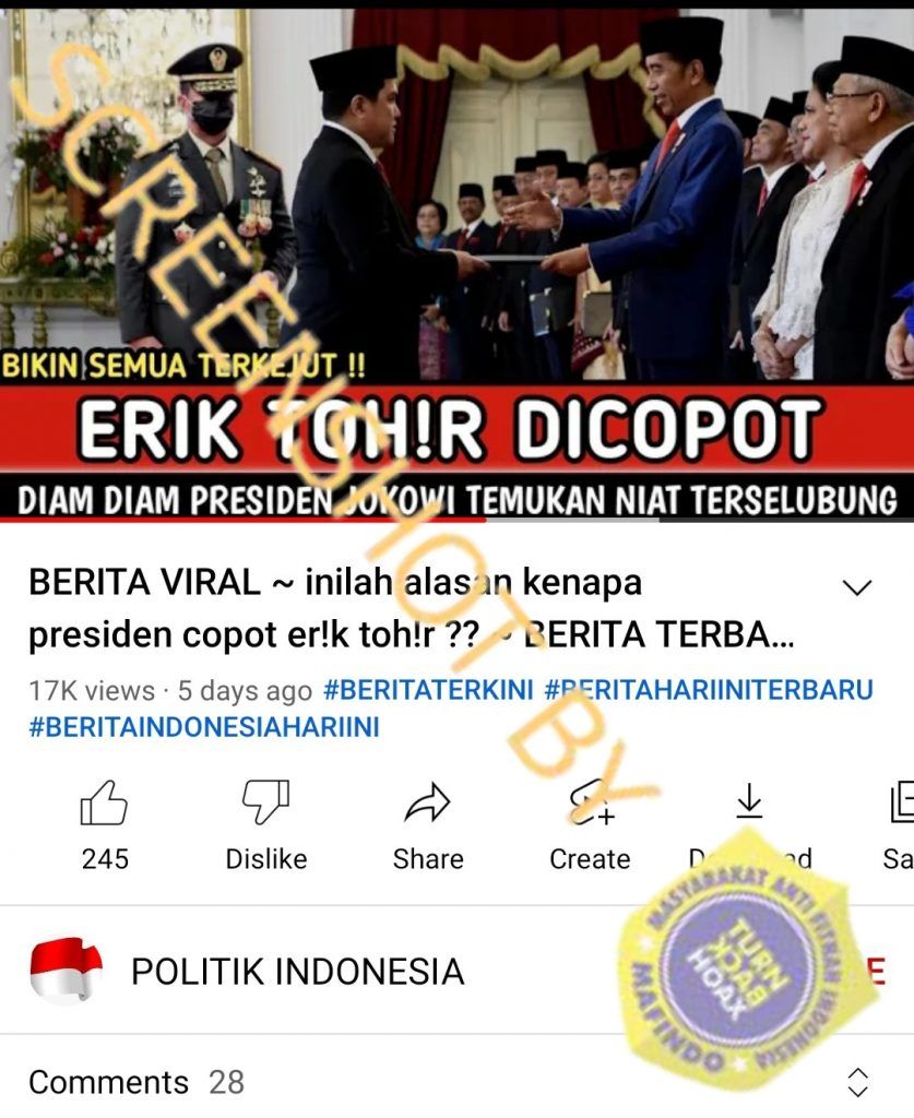 HOAKS - Beredar sebuah video yang diunggah akun POLITIK INDONESIA yang menyebut jika Menteri BUMN, Erick Thohir dicopot.*