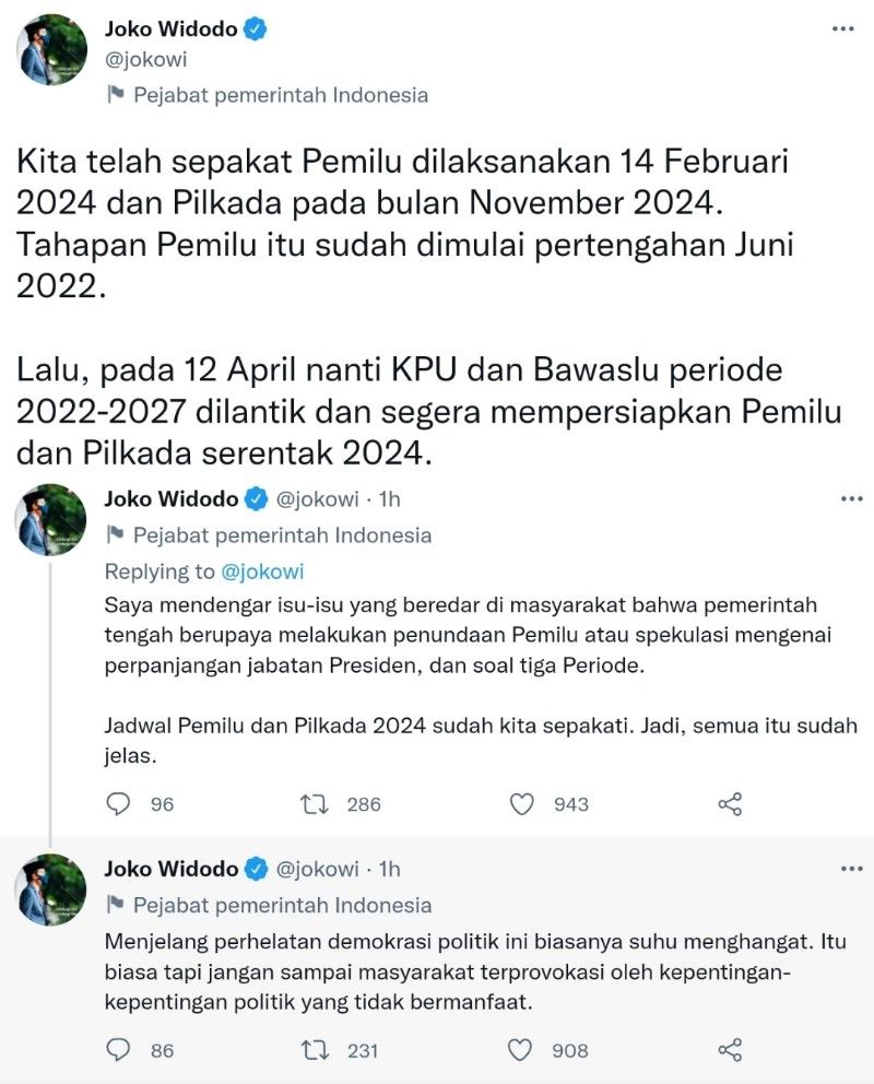 Cuitan Presiden Jokowi menanggapi isu penundaan Pemilu 2024 dan masa jabatan 3 periode.