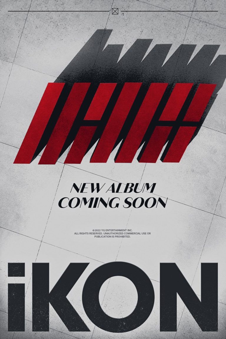 Poster pengumuman YG Entertainment terkait iKON yang akan merilis album baru.