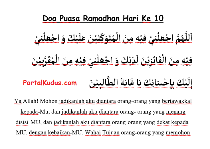 Bacaan Doa Puasa Ramadhan Hari Ke 10, Lengkap Tulisan Arab, Latin, dan Terjemahannya Beserta keutamaannya