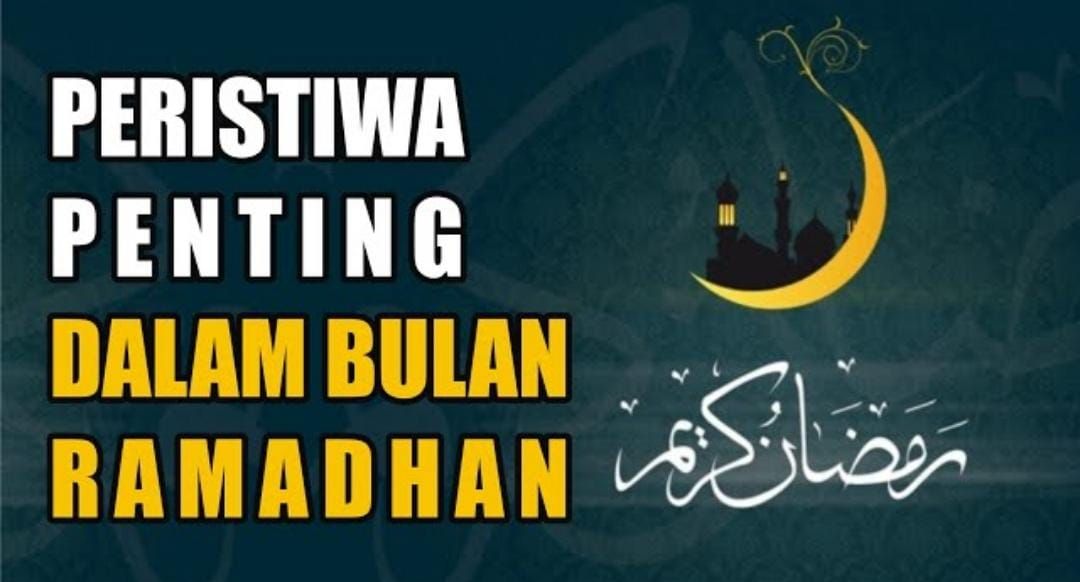 Sebelum Lebaran Idul Fitri, Inilah Peristiwa Penting Yang Terjadi Di ...