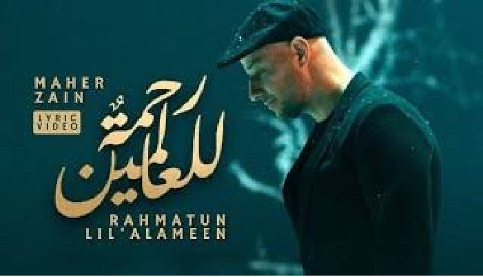 Lirik dan Terjemahan Lagu 'Rahmatan Lil Alameen' Latin - Maher Zain: Yaa Habibi Yaa Shafi'i Yaa Rasulallah