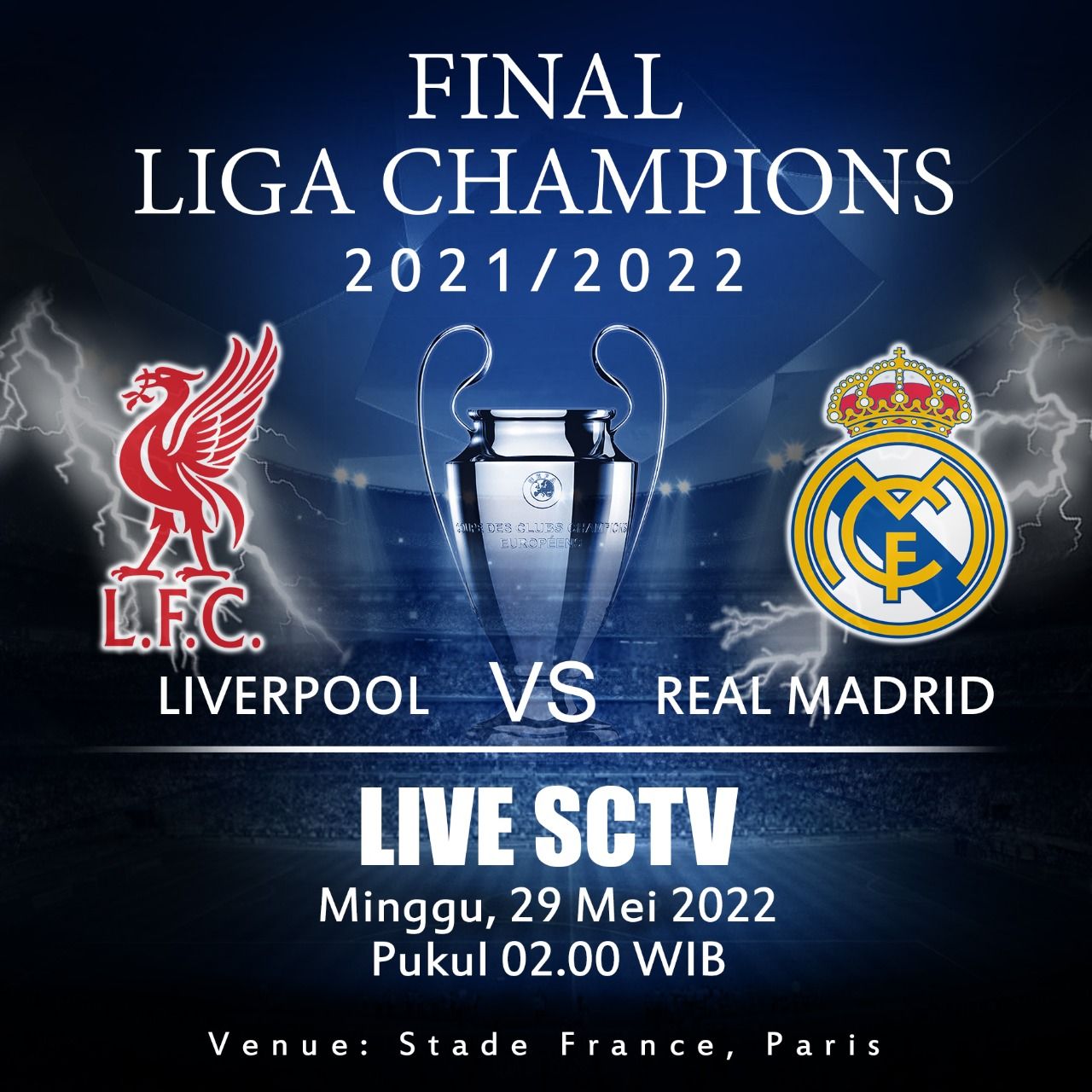 Poster final Liga Champions 2021/2022 antara Liverpool vs Real Madrid, Minggu 29 Mei 2022 mendatang.