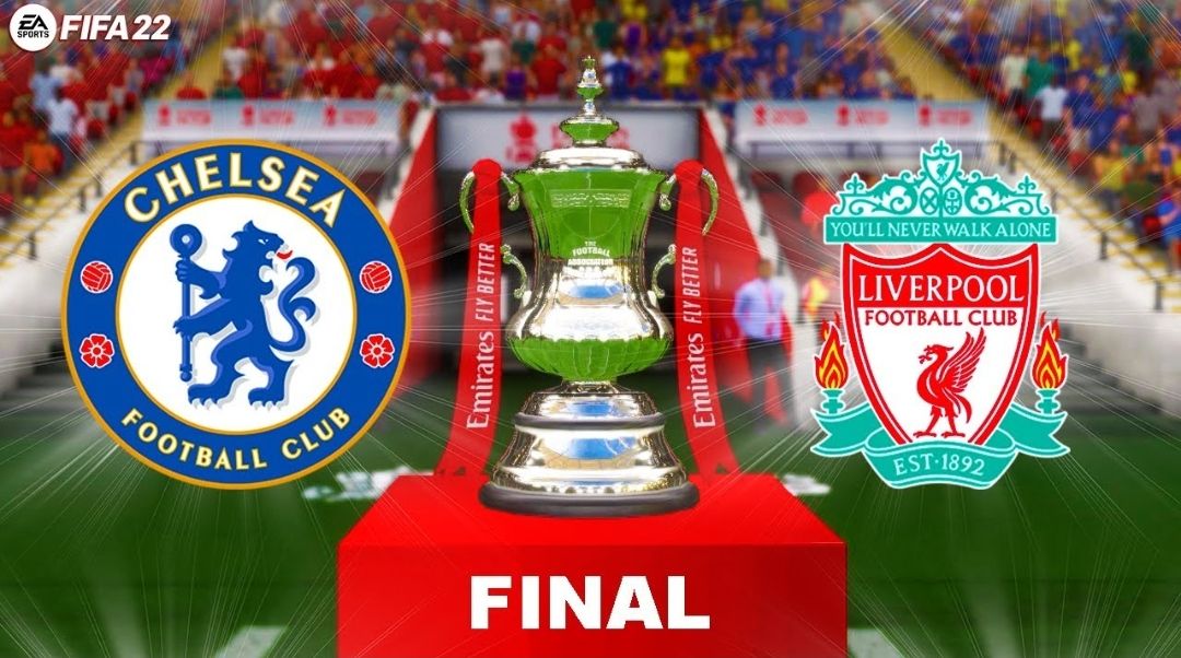 FINAL PIALA FA, LINK Nonton Live Streaming Chelsea Vs Liverpool Malam ...