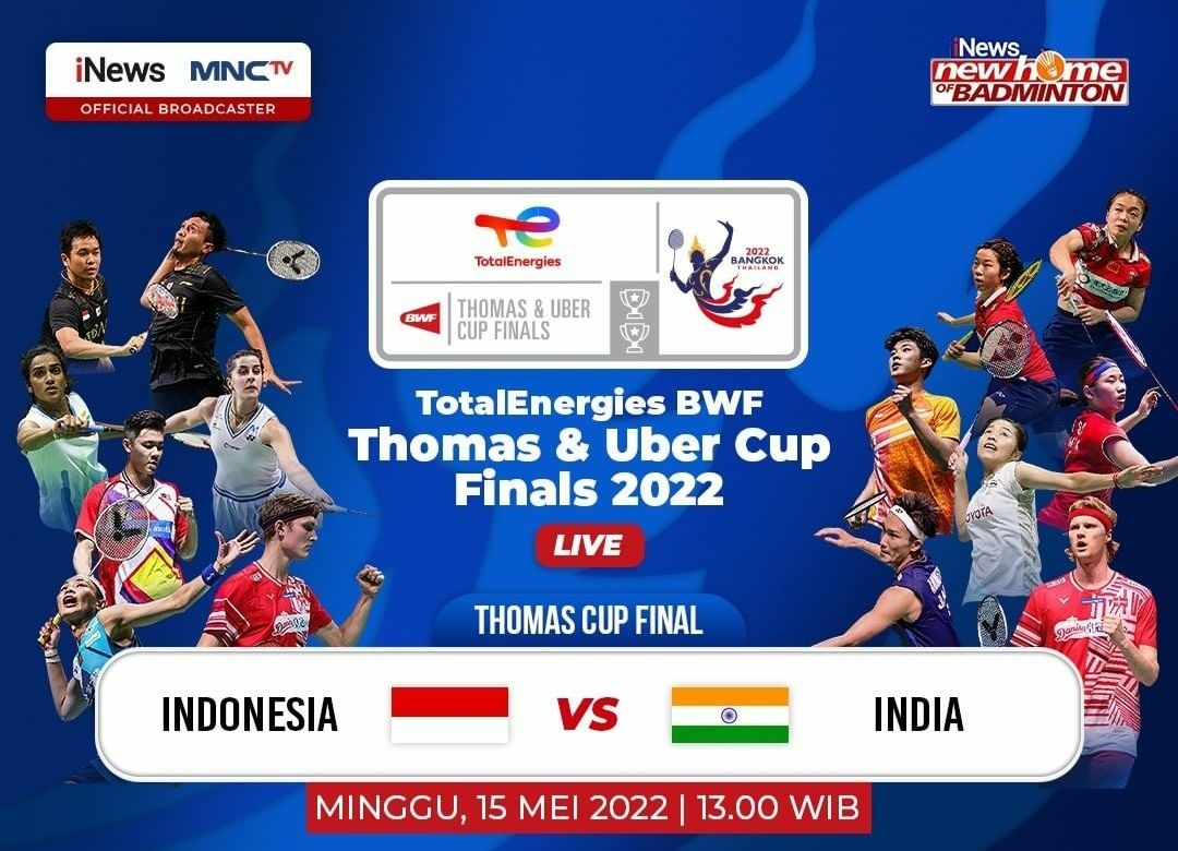 Jadwal Acara iNews Hari Ini Minggu 15 Mei 2022, Final Thomas Cup 2022 Indonesia vs India, SEA Games Sepak Bola