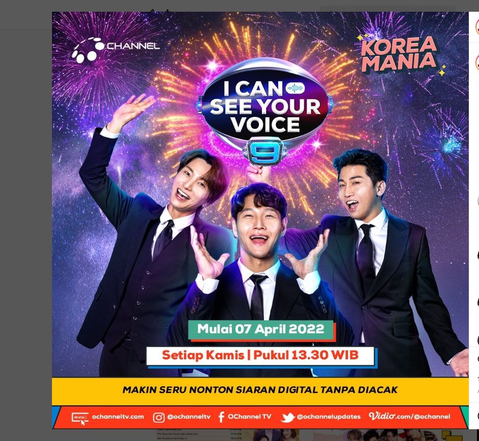 Jadwal Acara TV O Channel Senin, 23 Mei 2022 Saksikan Korea Mania I Can See You Voice Dan Inkigayo