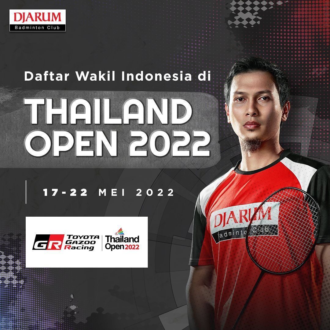 Daftar Wakil Indonesia di Thailand Open 2022 Jonatan, Anthony Ginting, dan Kevin Sanjaya Absen