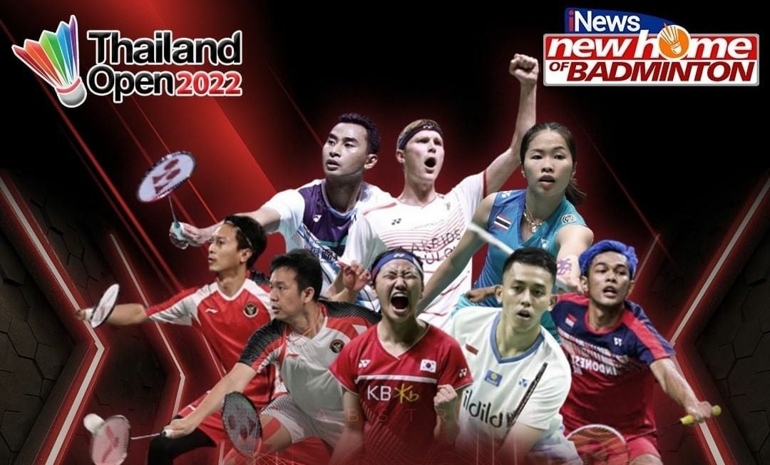 Jadwal Thailand Open 2022 Hari Ini, Wakil Indonesia Siapa Dan Tayang ...