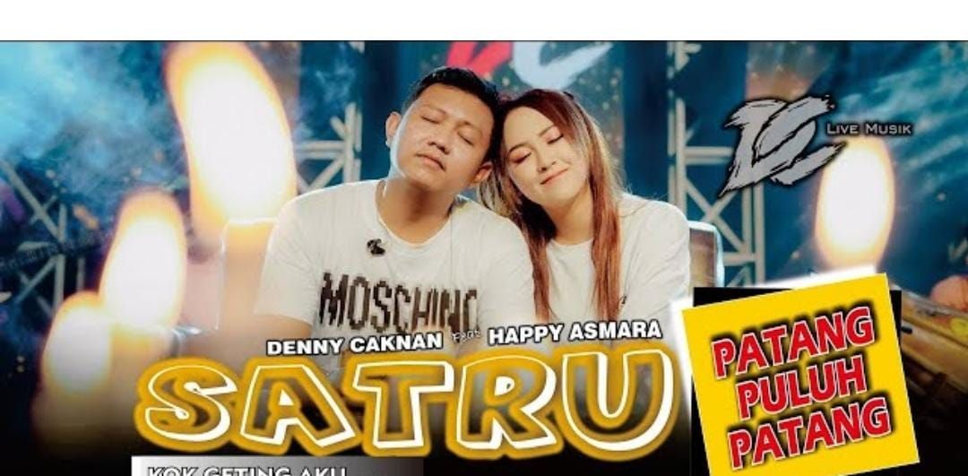 Download MP3 Lagu Satru 2 Dinyanyikan Oleh Denny Caknan feat Happy