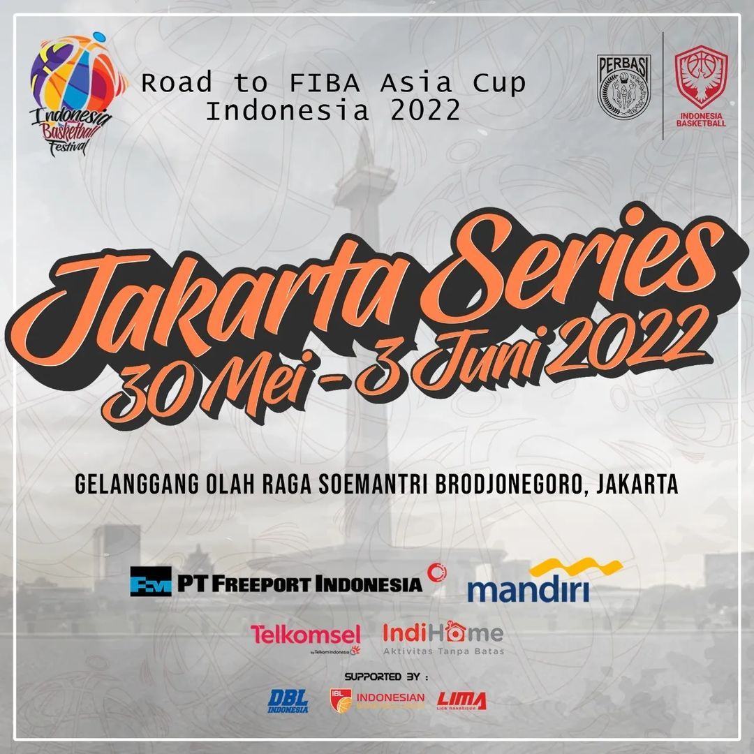 Link Live Streaming IBF Basket Jakarta Series 2022, Road to FIBA Asia Cup 2022 Senin, 30 Mei 2022
