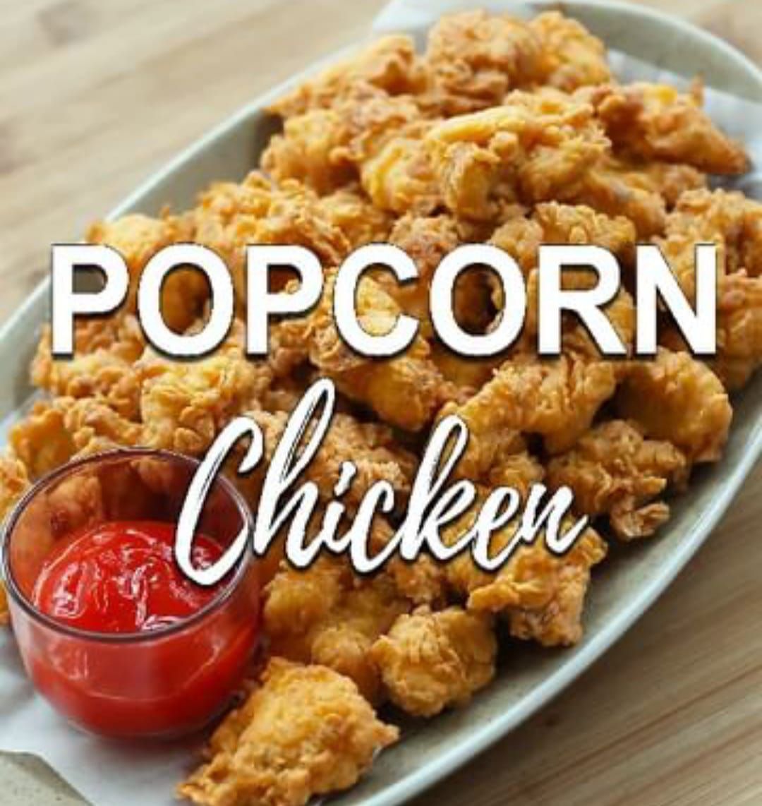 Resep Popcorn Chicken, Ayam Goreng Ala KFC Crispy dan Renyah