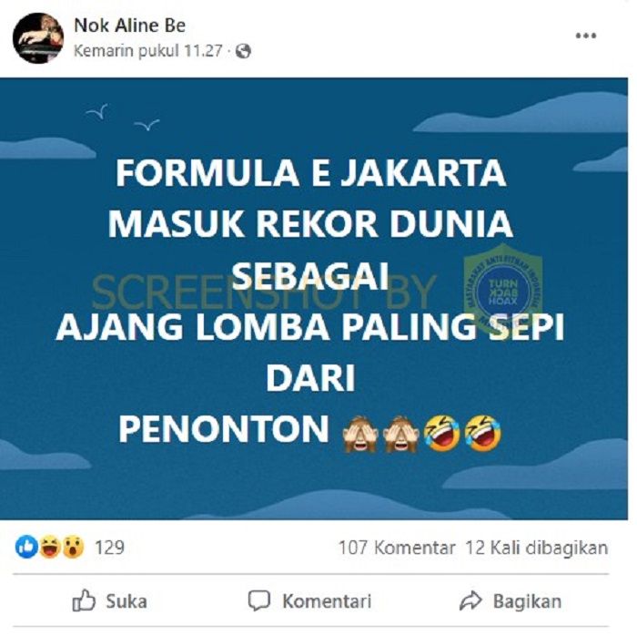 Unggahan pengguna Facebook yang mengklaim jika Formula E Jakarta masuk rekor dunia dengan penonton tersepi
