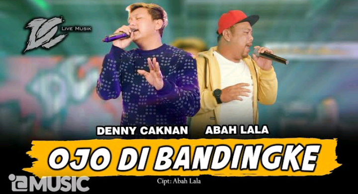 Not Pianika Ojo Dibandingke, Lagu yang Dinyanyikan Oleh Denny Caknan dan Abah Lala - Media Blora