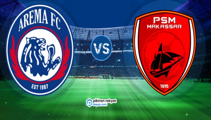 SEDANG TAYANG Arema FC vs PSM di Laga Piala Presiden 2022, Nonton Live