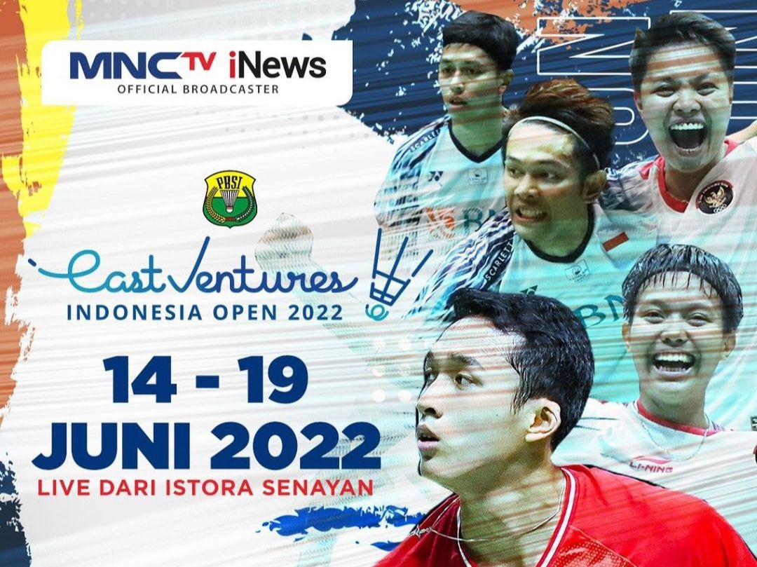 Jadwal Acara MNCTV 14 Juni 2022, Badminton Indonesia Open 2022 Tayang Jam Ini, Siapa yang Tanding Hari Ini?