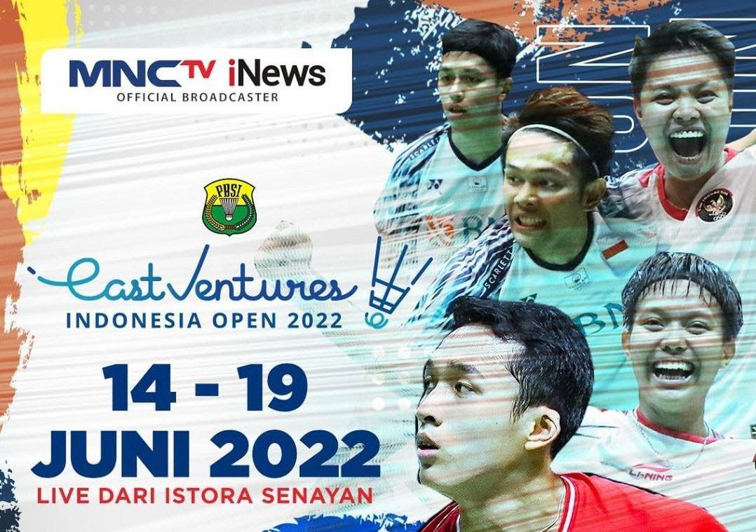 Link Live Streaming Indonesia Open 2022 di MNCTV dan iNews Hari Ini
