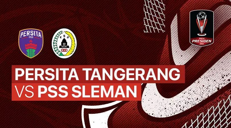 Link live streaming laga lanjutan Grup A Piala Presiden 2022 Persita vs PSS Sleman Kamis 16 Juni 2022.