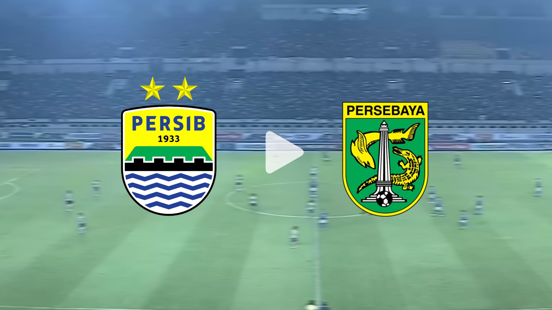 SEDANG TAYANG Persib Bandung Vs Persebaya Hari Ini BRI Liga 1 Di ...