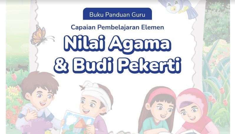 Download Buku Panduan Guru Paud Nilai Agama Dan Budi Pekerti Kurikulum Merdeka Belajar Tahun 4297