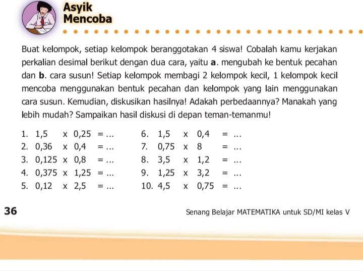 Kunci Jawaban Matematika Kelas 5 SD MI Halaman 36: Asyik Mencoba Menyelesaikan Masalah Terkat Perkalian Desimal