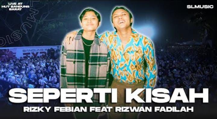 Download Lagu Mp3 Seperti Kisah Oleh Rizky Febian Feat Rizwan Fadilah Versi Live Performance Kabar Besuki