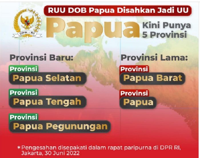 Tiga provinsi baru di Papua telah lahir setelah undang-undang DOB Papua disahkan oleh DPR RI, Kamis, 30 Juni 2022