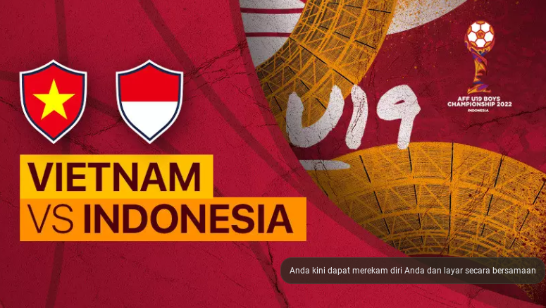 Jadwal Dan Link Live Streaming Vietnam Vs Indonesia Di Piala Aff U 19 2022 Live Indosiar Via Tv 5635