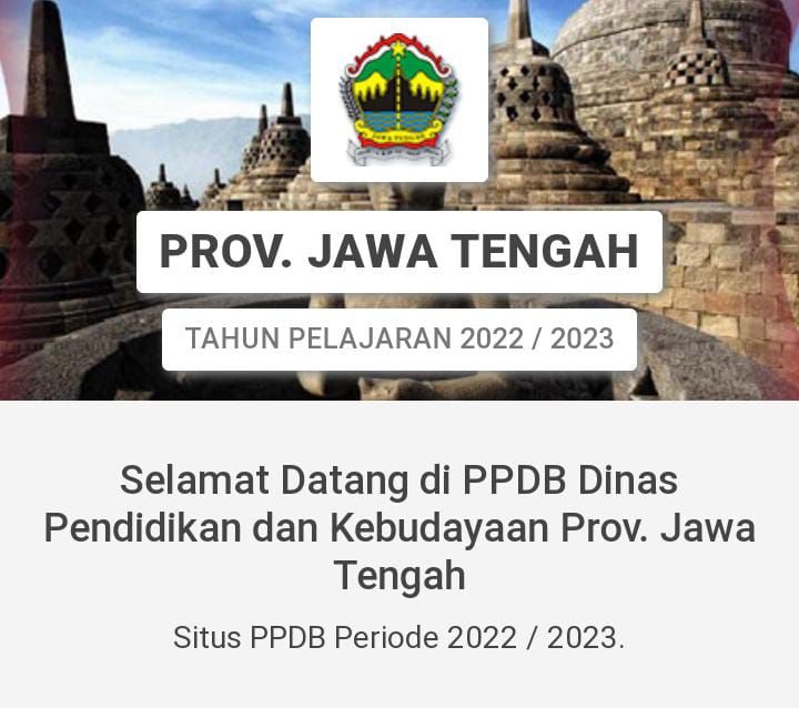 Pengumuman Hasil PPDB Jateng 2022 Sudah Diumumkan, Akses Link Ini Untuk ...