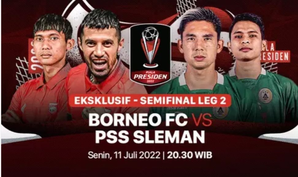 Link Live Streaming Borneo FC Vs PSS Sleman Di Piala Presiden 2022 Via ...