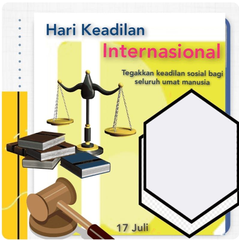 Hari Keadilan Internasional: Sejarah Singkat Dan Link Twibbon