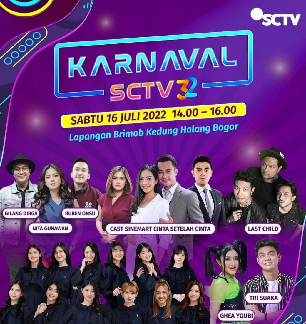 Jadwal Acara TV SCTV Hari Ini Sabtu 16 Juli 2022, Karnaval SCTV 32 ...